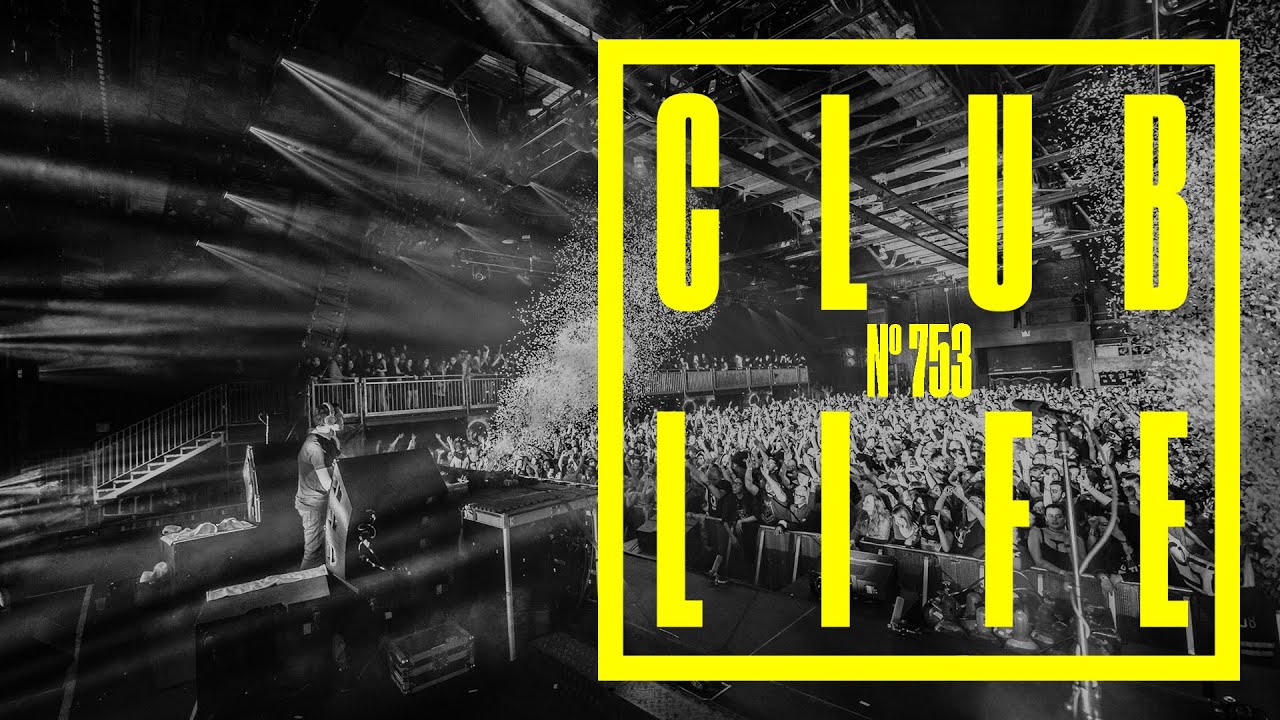 Clublife By Tiësto Episode 753