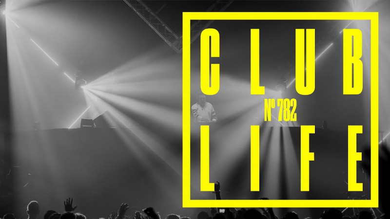 image 0 Clublife By Tiësto Episode 782