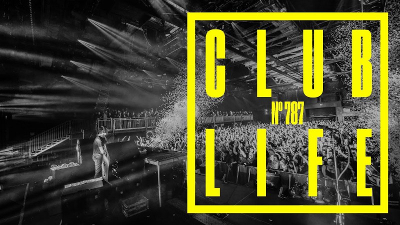 Clublife By Tiësto Episode 787