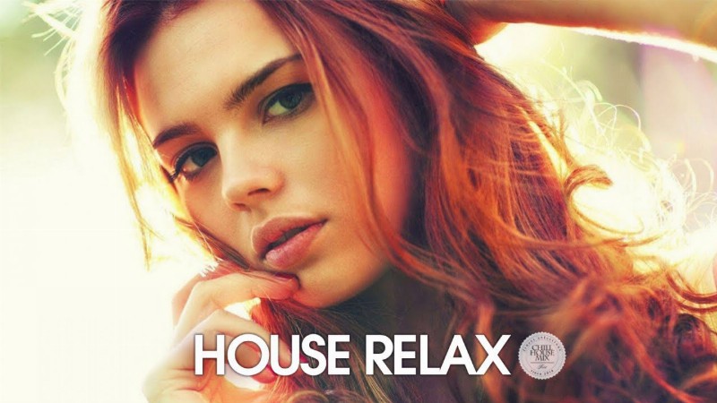 image 0 House Relax 2022 (chill Out Deep Mix 149)